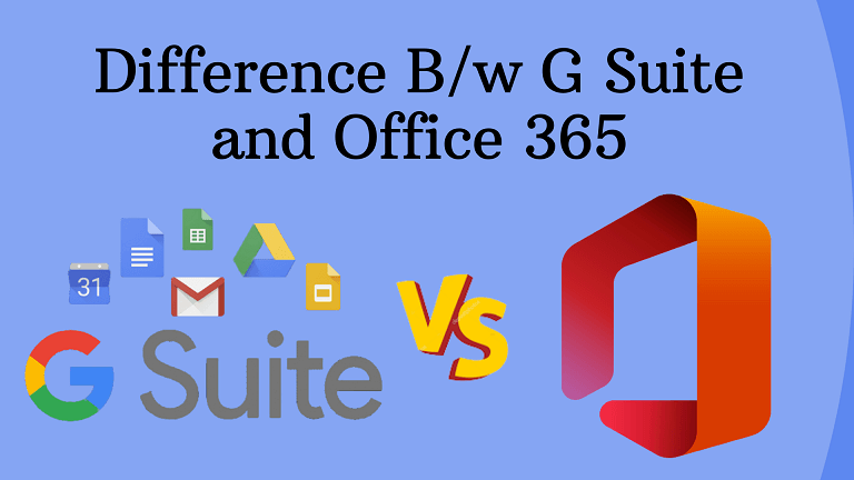 difference between g suite and office 365