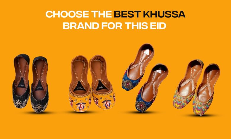 Choose the Best Khussa Brand for this Eid