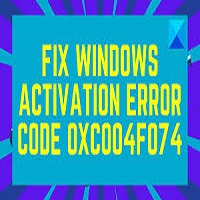 Error 0xC004F074