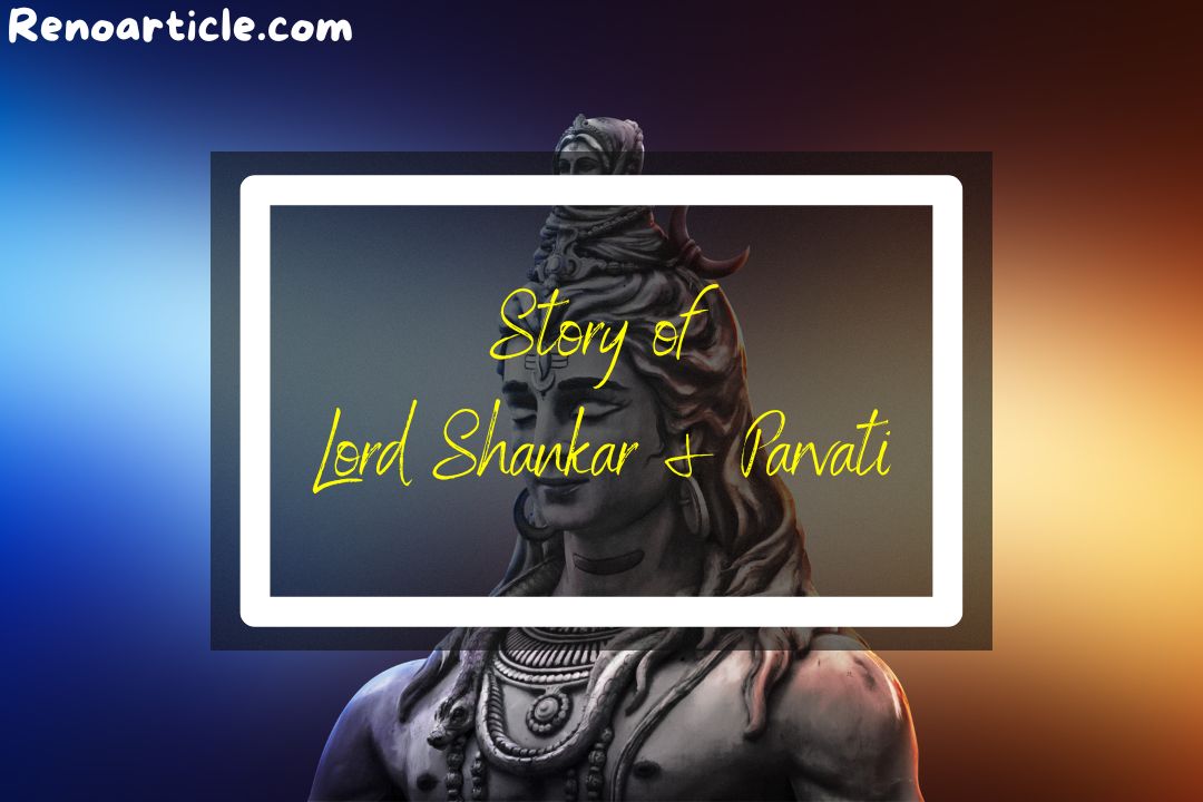 Story of Lord Shankar & Parvati