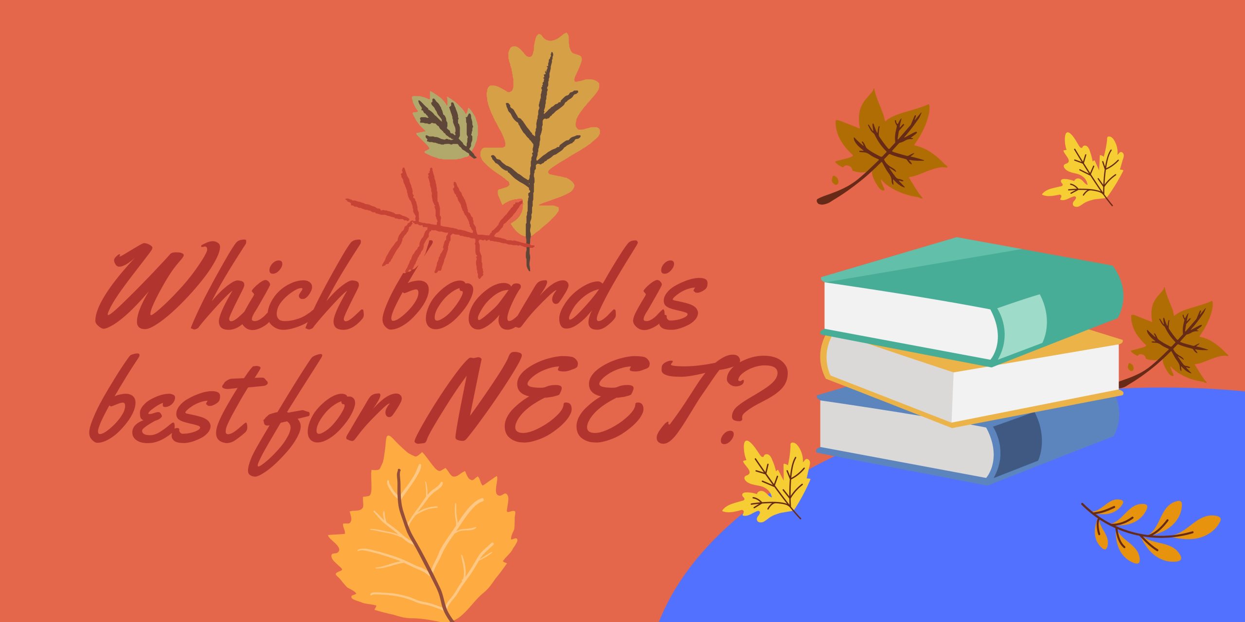 which-board-is-best-for-neet