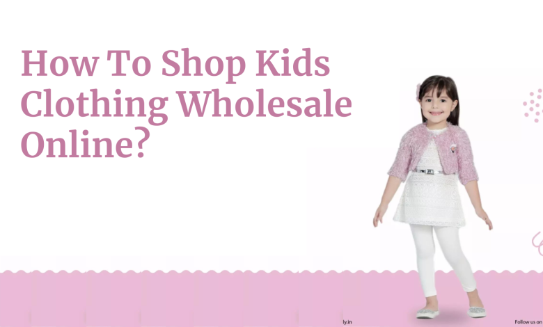 kids clothing wholesale