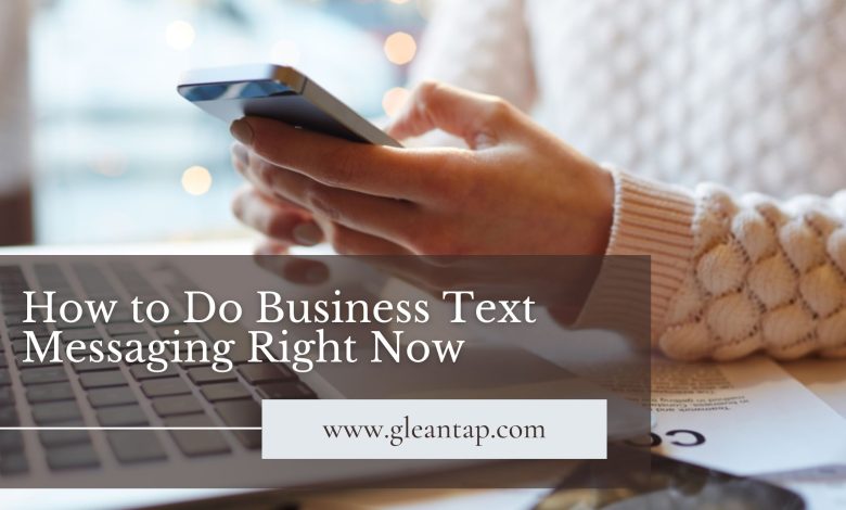 Business Text Messaging