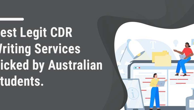 Best Legit CDR Writing Services Picked by Australian Students.