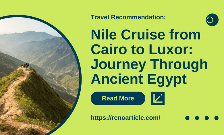 Nile Cruise from Cairo to Luxor